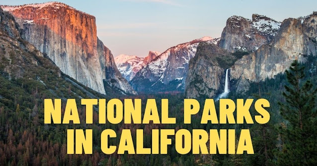 National park in california